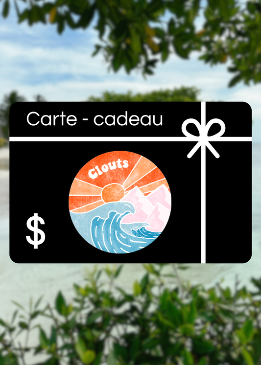 Carte-cadeau Clouts (prix variables)